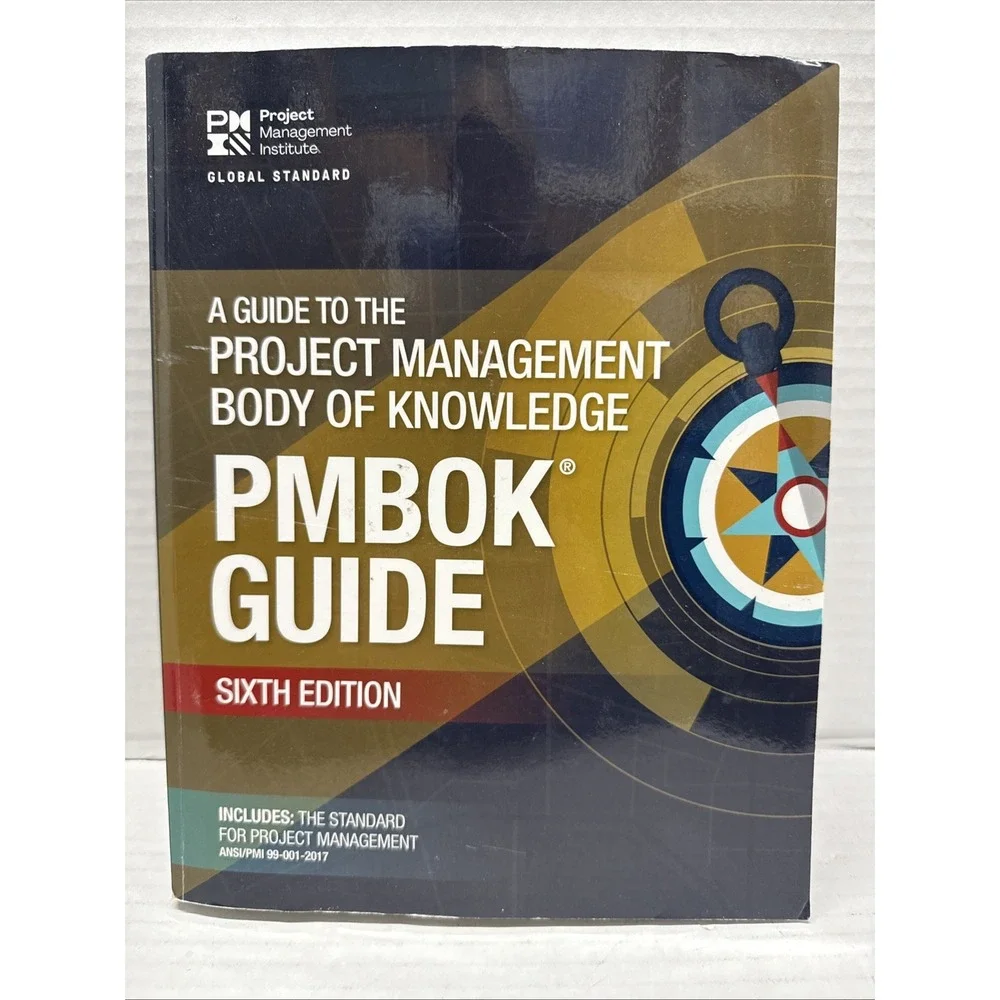 A Guide to the Project Management Body of Knowledge